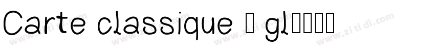 Carte classique à gl字体转换